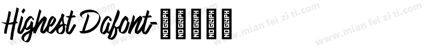 Highest Dafont字体转换